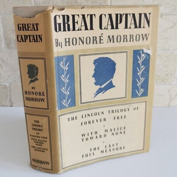 1950s Great Captain Lincoln Trilogy by Honoré Morrow HC Book w/DJ Honest Abe - Picture 1 of 9